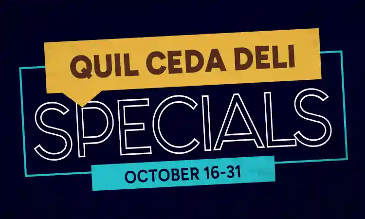 Quil Ceda Deli October Specials
